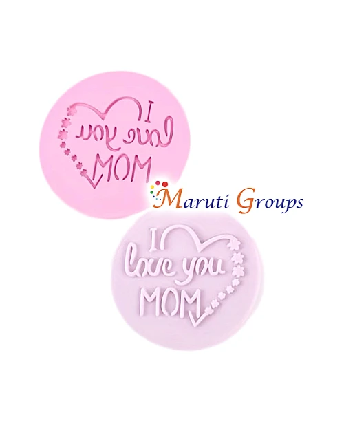 I LOVE YOU MOM Cake Stamp – Round Fondant Embosser Cookie Stamp (8cm) - mOTHERS DAY COOKIE CUTTER