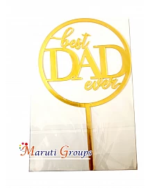 Best Dad Ever Happy Birthday Cake Topper for cake decorating -  Gold