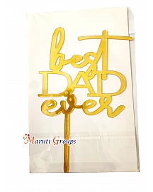 Best Dad Ever Happy Birthday Cake Topper for cake decorating -  Gold