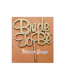 Bride to be Gold Cake Topper for cake decorating - design 2